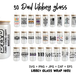 16oz dad libbay glass can wrap svg,  Father's Day SVG, Coffee glass Full Wrap svg,Beer can svg, World's Best Dad, Dad Daily Affirmations Svg