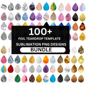 May include: A selection of over 100 teardrop-shaped sublimation designs. The designs showcase diverse textures and patterns, including foil, glitter, and marble effects. The image features a black rectangle with the text "100+ FOIL TEARDROP TEMPLATE SUBMLIMATION PNG DESIGNS BUNDLE."