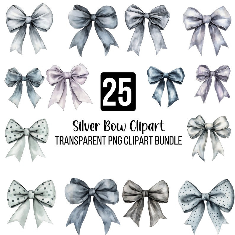 May include: A set of 25 watercolour illustrations of silver bows in various styles. The bows are in shades of grey, blue, and white, with some featuring polka dots. The text "Silver Bow Clipart" and "TRANSPARENT PNG CLIPART BUNDLE" is included in the image.