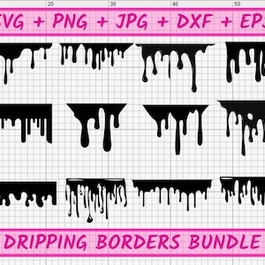 Dripping Borders SVG, Dripping Silhouette File, Paint drip Silhouette,Cut files Circut cutting files,Image Clipart shirt
