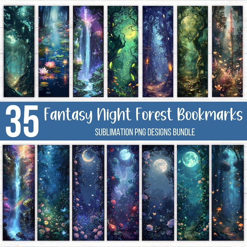 May include: 35 Fantasy Night Forest Bookmarks Sublimation PNG Designs Bundle. A set of 35 digital designs featuring magical forest scenes with glowing fireflies, waterfalls, and moonlit paths. Perfect for creating personalized bookmarks.