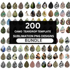 May include: A selection of 200 camo teardrop template sublimation PNG designs. The designs include diverse camouflage patterns, animal prints, and natural scenes. The text "200 CAMO TEARDROP TEMPLATE SUBMLIMATION PNG DESIGNS BUNDLE" is displayed in the centre.