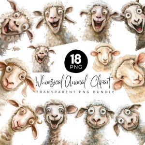 May include: A collection of whimsical sheep illustrations with exaggerated expressions. The artwork features a variety of sheep in different poses, with a focus on their expressive faces. The text "Whimsical Animal Clipart" and "Transparent PNG Bundle" is also included.