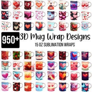 Plus de 950 paquets d'emballages de tasses 3D pour la Saint-Valentin, Sublimation Wraps Saint-Valentin, Mugs sur le thème de l'amour, Mug à sublimation 15 oz, téléchargement numérique