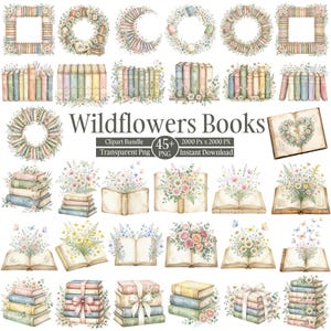 Può includere: Un pacchetto di clipart digitali con illustrazioni ad acquerello di libri, ghirlande floreali e bouquet. Il testo recita Wildflowers Books, Clipart Bundle, 45+ PNG, 2000 Px x 2000 Px, Transparent Png e Instant Download. La collezione include varie pile di libri.