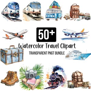 Paquete de más de 50 imágenes prediseñadas de viajes en acuarela, imágenes prediseñadas de elementos de viaje PNG transparentes, diseños de aviones, trenes y barcos, descarga digital