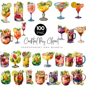 May include: A watercolour illustration of a collection of cocktails, each garnished with fresh fruit. The image features a range of drinks in different glasses, with ingredients such as limes, oranges, and berries. Text reads "100 PNG Cocktail PNG Clipart Transparent PNG Bundle."