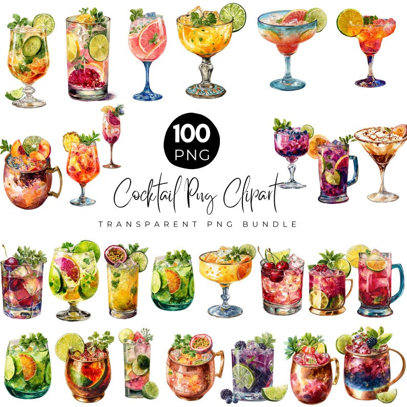 May include: A watercolour illustration of a collection of cocktails, each garnished with fresh fruit. The image features a range of drinks in different glasses, with ingredients such as limes, oranges, and berries. Text reads "100 PNG Cocktail PNG Clipart Transparent PNG Bundle."