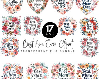 Mejor mamá del mundo, imágenes prediseñadas PNG, diseños de acuarela para mamá, lindo Día de la Madre, acuarela floral PNG, ilustraciones para el Día de la Madre, mejor mamá