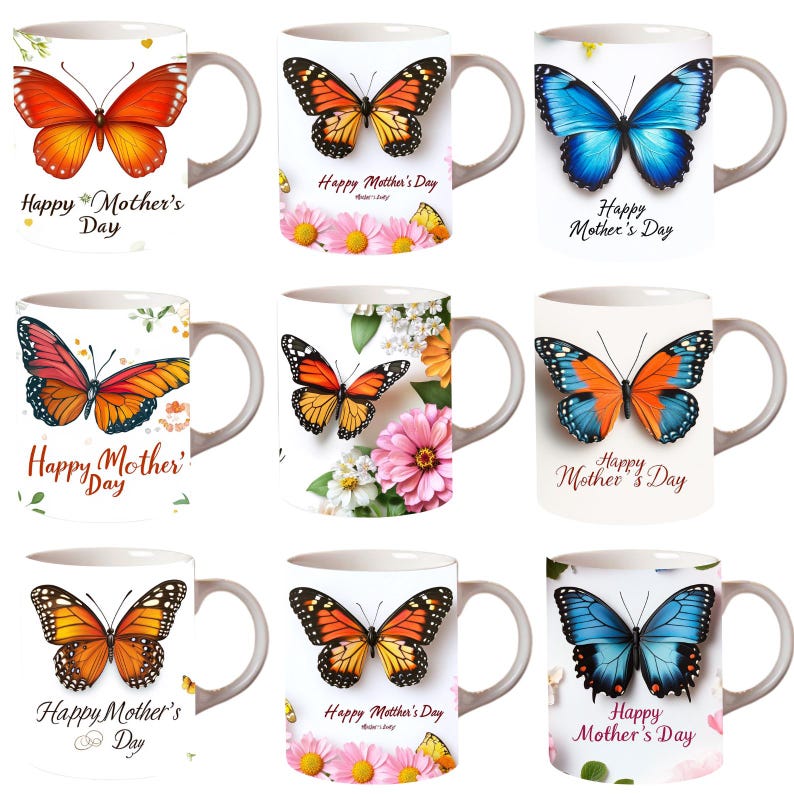 May include: Set of six white ceramic mugs with different butterfly designs and the text "Happy Mother's Day".