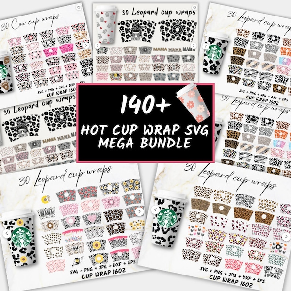 140+ Mega Bundle Hot Cup Wrap svg, Motif Léopard 16oz Hot Cup, 16oz Starbucks Wrap, Starbucks hot cups 16oz, Full Wrap Svg Png Pour Cricut