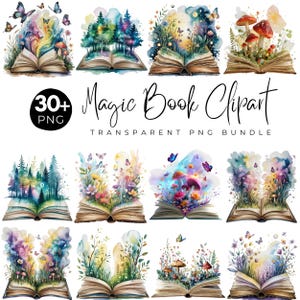 May include: A set of watercolour illustrations depicting open books with magical scenes. Each book shows a unique fantasy landscape with butterflies, mushrooms, and colourful foliage. The text "Magic Book Clipart" and "30+ PNG" are also visible.