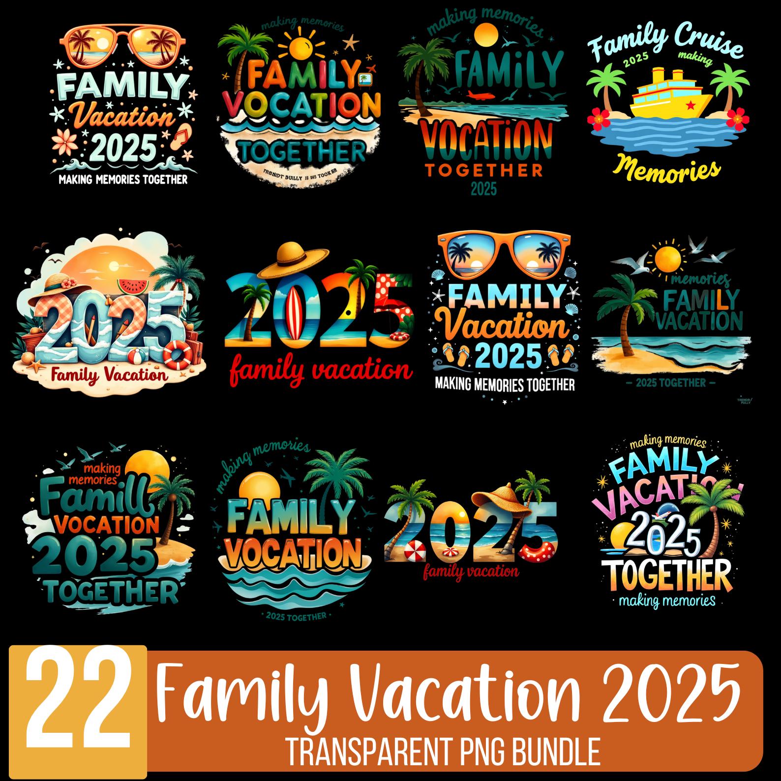 22 Family Vacation 2025 PNG, Vacation Shirt PNG Bundle, Summer trip sublimation PNG, 2025 travel Png designs, Beach travel shirt design