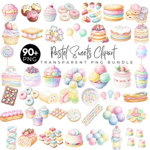 Könnte beinhalten: Eine Sammlung von Aquarellillustrationen verschiedener pastellfarbener Süßigkeiten, darunter Cupcakes, Donuts, Kuchen, Eis und Süßigkeiten. Der Text "90+ PNG" und "Pastel Sweets Clipart TRANSPARENT PNG BUNDLE" sind ebenfalls sichtbar.
