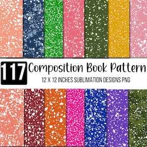 May include: A collection of 117 composition book patterns in various colors, including peach, navy, green, pink, and gold. Each pattern features a speckled design. The text reads "12 X 12 INCHES SUBMLIMATION DESIGNS PNG".