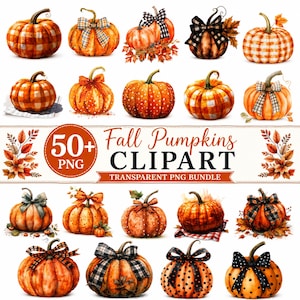 May include: A digital collection of watercolor-style pumpkin illustrations featuring various orange pumpkins with plaid, polka dot, and solid patterns, some adorned with bows and autumn leaves, with text reading 50+ Fall Pumpkins CLIPART.