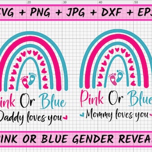 Roze of blauwe Mommy Daddy Love You SVG, Gender Reveal SVG, Gender Reveal Shirt SVG, Baby Footprint, Files Cricut, Pink of Blue We love you SVG