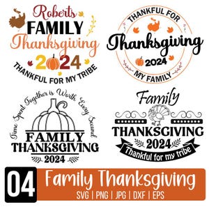 Family Thanksgiving 2024 SVG, Thanksgiving Shirt 2024 SVG, Thanksgiving Family Reunion Designs, Fall SVG Bundle, Digital Download