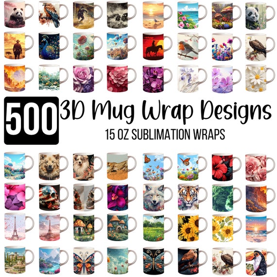 500 3D Mug Wrap Sublimation Design, Flowers Mug Wrap, 15oz Mug PNG, Butterfly Mug, Animal Mug, Coffee Mug Designs, Mug Wrap PNG Designs