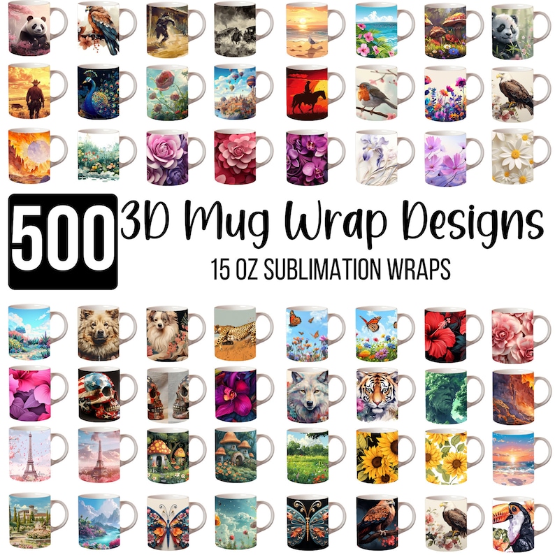 500 3D Mug Wrap Sublimation Design, Flowers Mug Wrap, 15oz Mug PNG, Butterfly Mug, Animal Mug, Coffee Mug Designs, Mug Wrap PNG Designs image 1