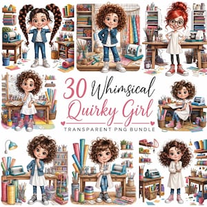 May include: A digital collection of 30 illustrations featuring a young girl with curly hair in various craft room settings with desks, shelves, art supplies, and sewing machines, labelled with the text 30 Whimsical Quirky Girl TRANSPARENT PNG BUNDLE.