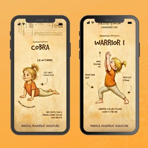 May include: Two smartphones displaying yoga poses. One screen shows a child in the Cobra pose, the other in Warrior I. The text on the screens reads "COBRA" and "WARRIOR I" with instructions. The background is a warm, vintage-style design.