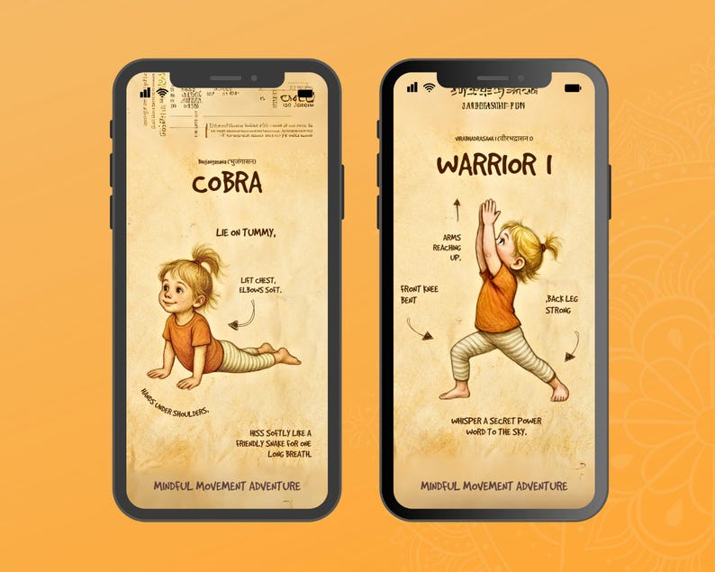 May include: Two smartphones displaying yoga poses. One screen shows a child in the Cobra pose, the other in Warrior I. The text on the screens reads "COBRA" and "WARRIOR I" with instructions. The background is a warm, vintage-style design.