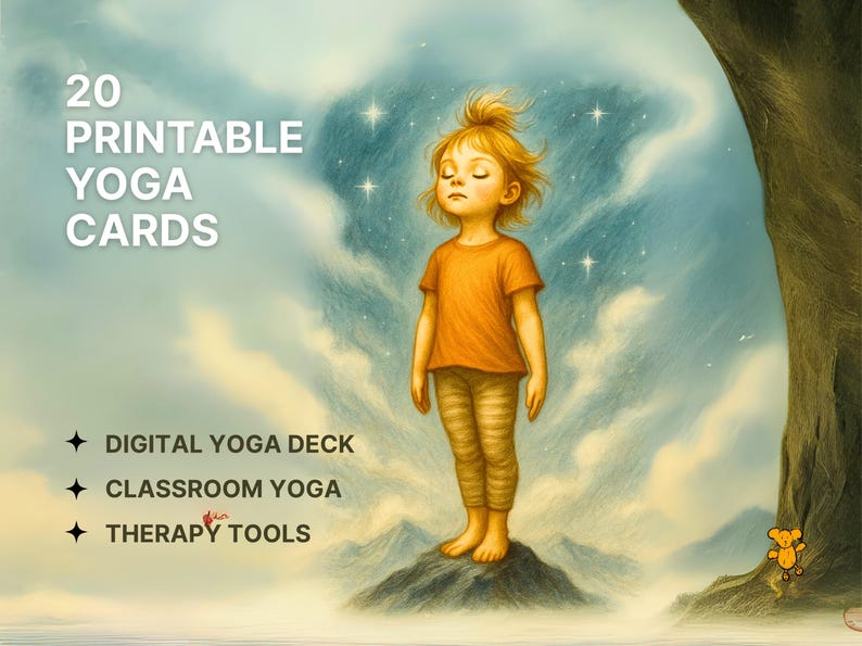 May include: Digital illustration of a child in an orange shirt and striped pants, eyes closed, standing on a rock formation. The image includes text: "20 Printable Yoga Cards", "Digital Yoga Deck", "Classroom Yoga", and "Therapy Tools".