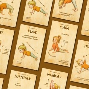 May include: A collection of illustrated yoga pose cards for children. Each card features a child demonstrating a pose, with instructions and pose names like "Tree", "Plank", and "Cobra" in a handwritten style font. The cards have a vintage, aged paper appearance.