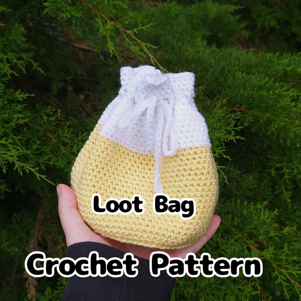 Crocheted Loot Bag Pattern