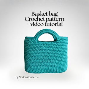 Basket bag crochet pattern, step by step video tutorial, diy crochet project, detailed written instructions, English PDF file