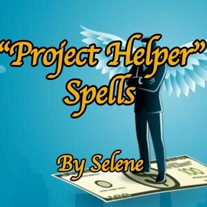 Pode incluir: Uma ilustração digital de uma pessoa com asas de anjo em pé sobre uma nota de dólar. O texto "Project Helper Spells" está em amarelo e o texto "By Selene" está em amarelo abaixo da pessoa.