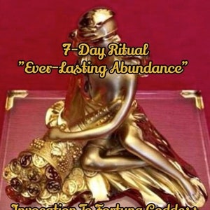 Puede incluir: Una estatua dorada de una diosa sosteniendo una bolsa de monedas. La estatua está sobre una superficie roja con el texto "7-Day Ritual "Ever-Lasting Abundance" Invocation To Fortuna Goddess".