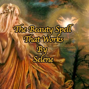 The Beauty Spell that works | Powerful beauty ritual |  Goddesses in Everywoman spell