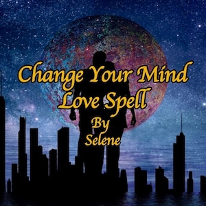 Könnte beinhalten: Eine Silhouette von zwei Personen, die vor einem großen, bunten Planeten vor einem sternenklaren Nachthimmel stehen. Der Text "Change Your Mind Love Spell By Selene" ist in gelben Buchstaben geschrieben.