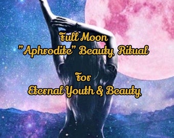 Full Moon "Aphrodite" beauty ritual 24 April 2024 | Aphrodite Goddess | Spells for your beauty, love, passion and youthfulness