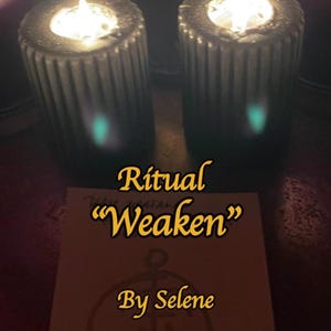 24 hour ritual &quot;Weaken&quot; for removing protection and strength | Moon Goddess By Selene Readings and Spells