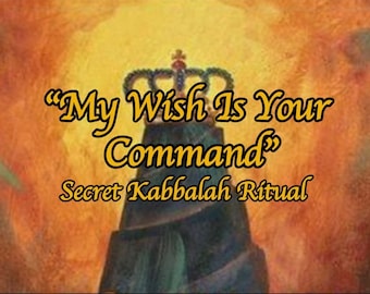 El ritual secreto de la Cábala "Mi deseo es tu orden" / Influir en el objetivo con los poderes secretos de la Cábala