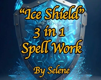Ice Shield Cleansing + Protection + Return to Sender 3 in 1 spells | Removal of negatives, curses | Protection spell| Return to Sender spell