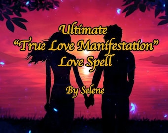 Puede incluir: Siluetas de una pareja tomándose de la mano sobre un fondo de puesta de sol con el texto "Ultimate "True Love Manifestation" Love Spell" y "By Selene".