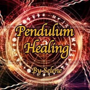 May include: A red and gold circular design with the text "Pendulum Healing" in yellow letters and "By Selene" in smaller yellow letters.
