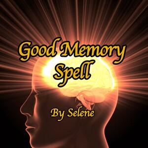 May include: A digital illustration of a human head with a glowing brain, surrounded by rays of light. The text "Good Memory Spell" is written in yellow above the head, and "By Selene" is written below the head.