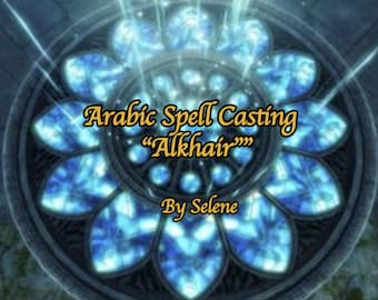 Arabische spreuk met 'Alkhair' voor geld, carrièregroei, zakelijk succes, materiële dingen door Selene