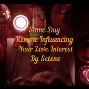 May include: A close-up image of a red surface with candles and the text "Same Day Remote Influencing Your Love Interest By Selene".