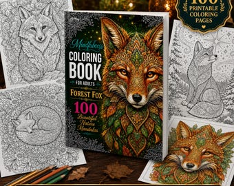 Forest Fox Coloring Book for Adults: 100 Printable Mandala & Woodland Pages, PDF