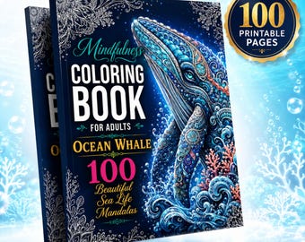 Adults Whale Mandala Coloring Book, 100 Ocean Sea Life Pages (PDF Download)