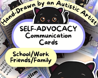 Könnte beinhalten: Eine Sammlung von Selbstvertretungs-Kommunikationskarten, handgezeichnet von einem autistischen Künstler. Die Karten sind für den Einsatz in der Schule, am Arbeitsplatz und mit Freunden und Familie konzipiert. Das Bild zeigt eine schwarze Katzenillustration und den Text "Self-Advocacy Communication Cards."