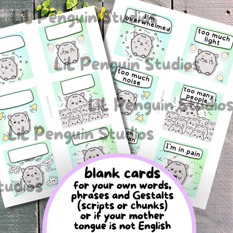 May include: Set of printable cards featuring cute cartoon cats with different phrases, including "I'm overwhelmed", "too much noise", "too much light", "too many people", and "I'm in pain". The cards are designed for use with your own words, phrases, and gestalts.