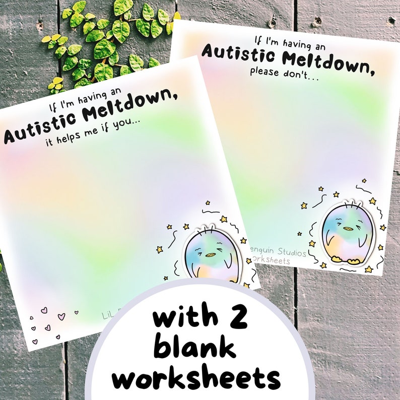 Pode incluir: Duas folhas de trabalho em branco com fundos de arco-&iacute;ris pastel. Cada folha de trabalho tem o texto "If I'm having an Autistic Meltdown" e uma ilustra&ccedil;&atilde;o de pinguim de desenho animado. A parte inferior da imagem diz "with 2 blank worksheets."