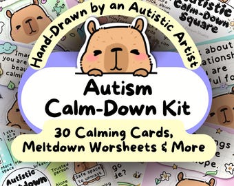 May include: A set of 30 calming cards and worksheets designed for autistic individuals. The cards feature a cartoon capybara and the text "Autism Calm-Down Kit". The cards are designed to help individuals manage anxiety and meltdowns.